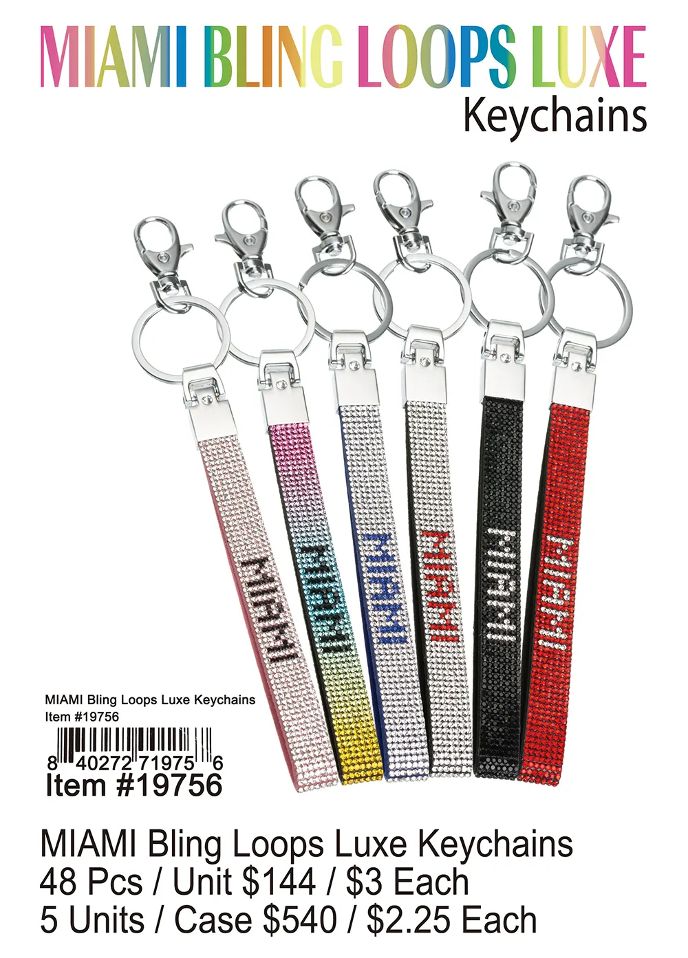 Miami Bling Loops Luxe Keychain 1 Pcs.